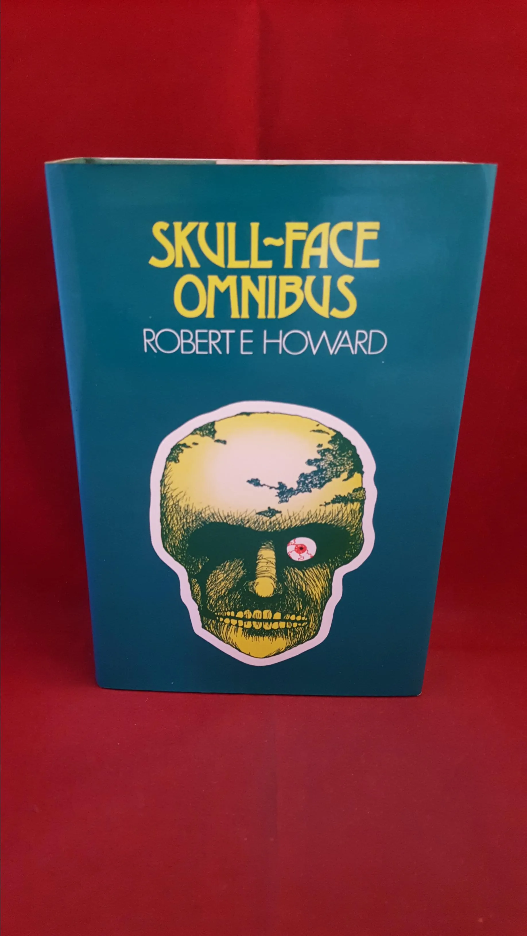 Robert E Howard - Skull-Face Omnibus, Neville Spearman, 1975, 1st UK Edition