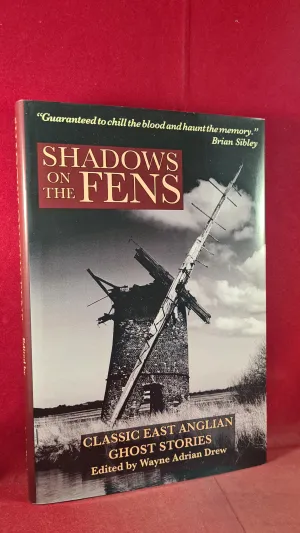 Wayne Adrian Drew - Shadows on The Fens, Indie Books, 2016